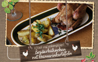 Hasenberghof - Bruderhähnchen mit Rosmarinkartoffeln